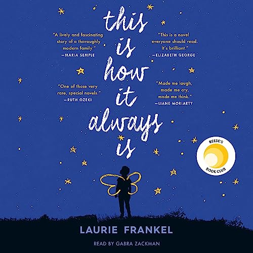 This Is How It Always Is Audiolibro Por Laurie Frankel arte de portada