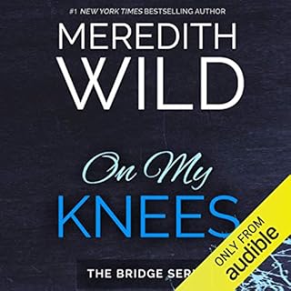 On My Knees Audiolibro Por Meredith Wild arte de portada