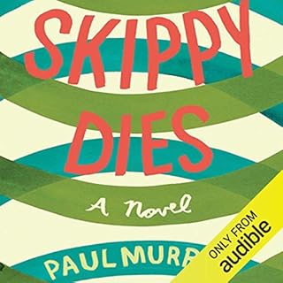 Skippy Dies Audiolibro Por Paul Murray arte de portada