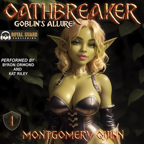 Oathbreaker Audiobook By Montgomery Quinn cover art