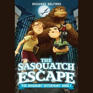 The Sasquatch Escape Audiobook By Suzanne Selfors cover art