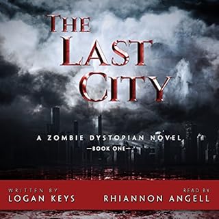 The Last City Audiolibro Por Logan Keys arte de portada