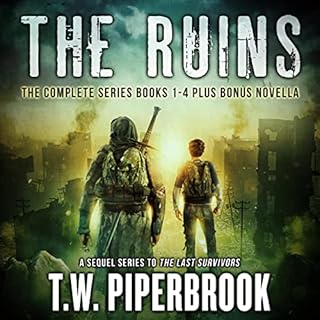 The Ruins Box Set Audiolibro Por T.W. Piperbrook arte de portada