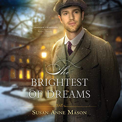 The Brightest of Dreams Audiolibro Por Susan Anne Mason arte de portada