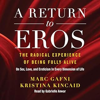 A Return to Eros Audiolibro Por Marc Gafni, Kristina Kincaid arte de portada