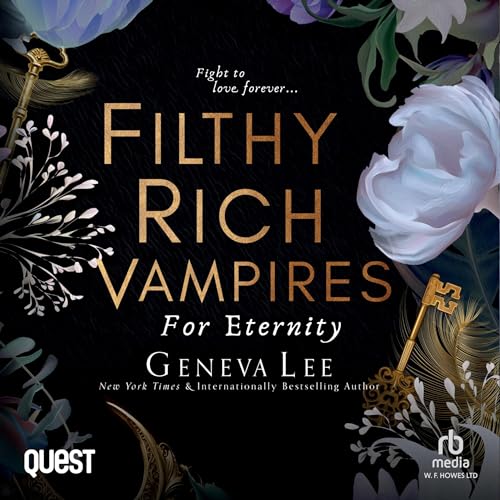 Filthy Rich Vampires: For Eternity Audiolibro Por Geneva Lee arte de portada