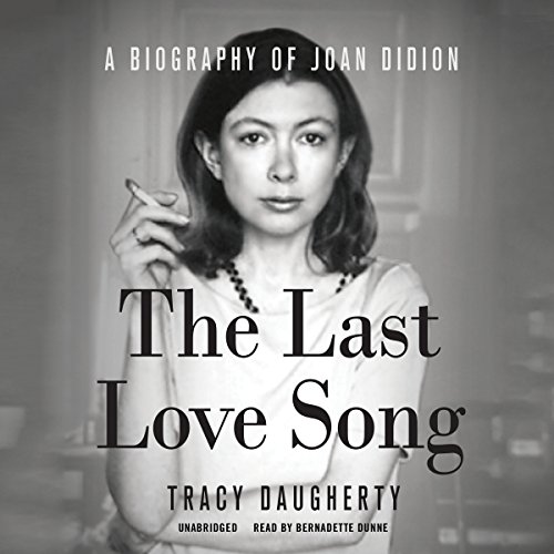 The Last Love Song Audiobook By Tracy Daugherty cover art