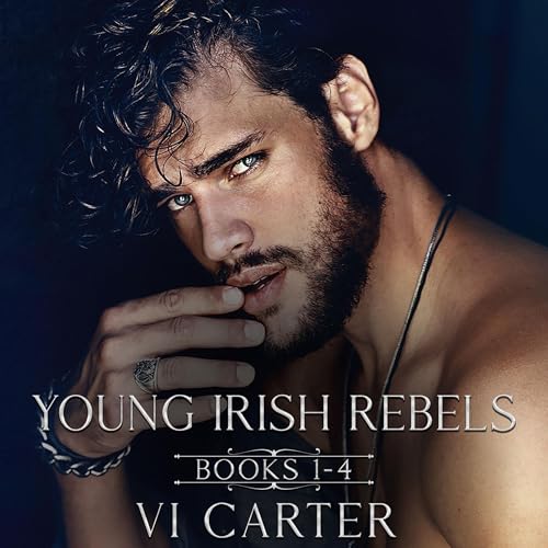 Young Irish Rebels: An Irish Mafia Romance Boxset Audiolibro Por Vi Carter arte de portada