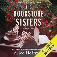 The Bookstore Sisters Audiolibro Por Alice Hoffman arte de portada