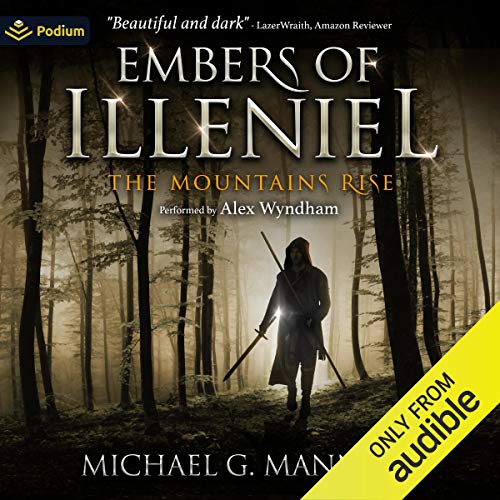 The Mountains Rise Audiobook By Michael G. Manning cover art