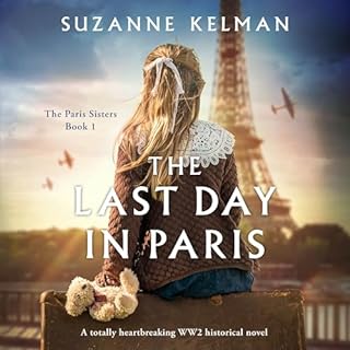 The Last Day in Paris Audiolibro Por Suzanne Kelman arte de portada