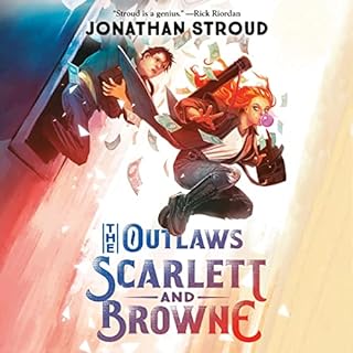 The Outlaws Scarlett and Browne Audiolibro Por Jonathan Stroud arte de portada