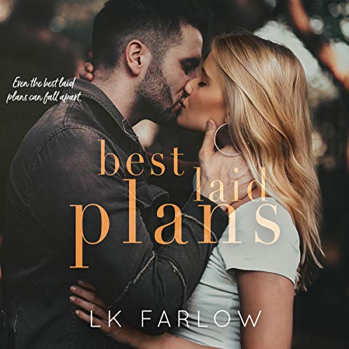 Best Laid Plans Audiolibro Por L.K. Farlow arte de portada