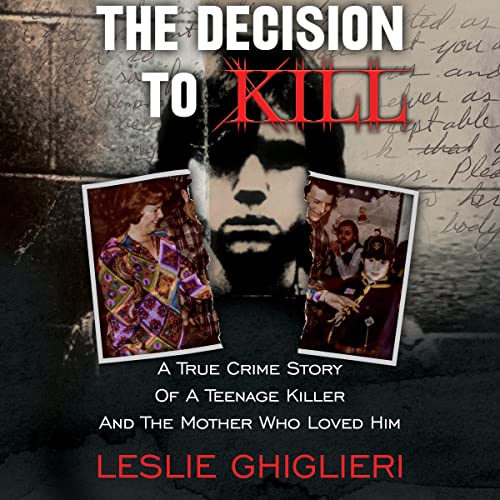 The Decision to Kill Audiolibro Por Leslie Ghiglieri arte de portada