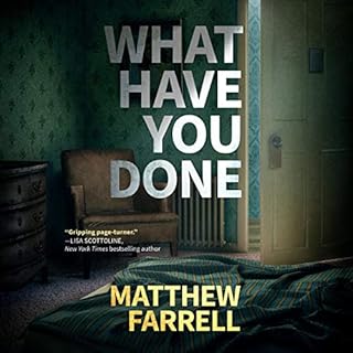 What Have You Done Audiolibro Por Matthew Farrell arte de portada