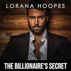 The Billionaire's Secret Audiolibro Por Lorana Hoopes arte de portada