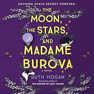 The Moon, the Stars, and Madame Burova Audiolibro Por Ruth Hogan arte de portada