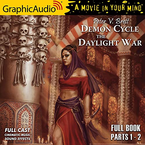 The Daylight War [Dramatized Adaptation] Audiobook By Peter V. Brett cover art