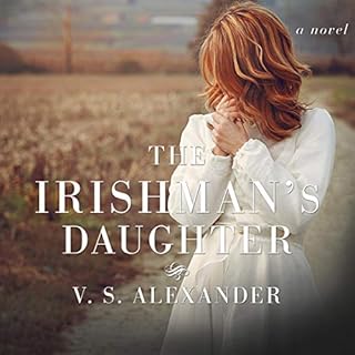 The Irishman's Daughter Audiolibro Por V.S. Alexander arte de portada