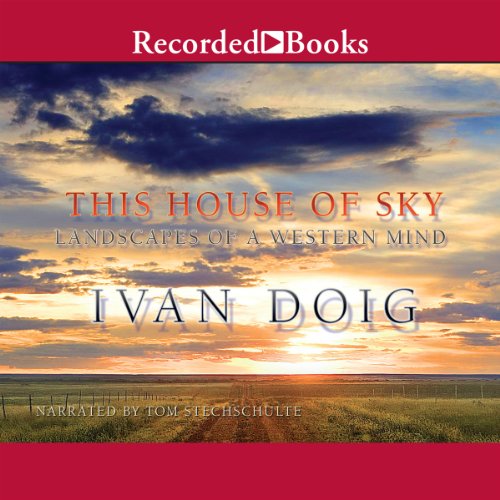 This House of Sky Audiobook By Ivan Doig cover art