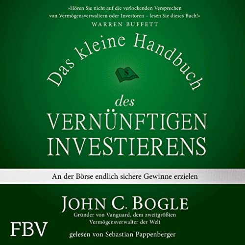 Das kleine Handbuch des vern&uuml;nftigen Investierens Audiobook By John C. Bogle cover art