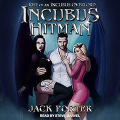 Incubus Hitman Audiobook By Jack Porter cover art