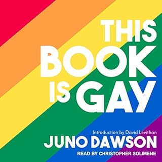 This Book Is Gay Audiolibro Por Juno Dawson, David Levithan arte de portada