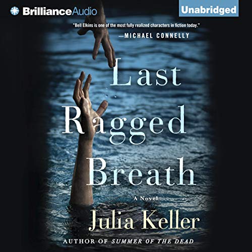 Last Ragged Breath Audiolibro Por Julia Keller arte de portada