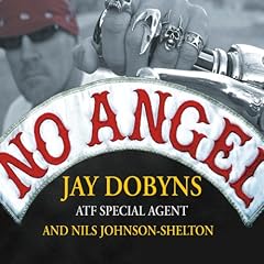 No Angel Audiolibro Por Jay Dobyns, Nils Johnson-Shelton arte de portada