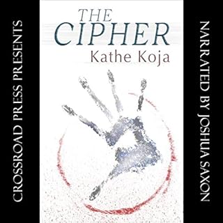 The Cipher Audiobook By Kathe Koja cover art