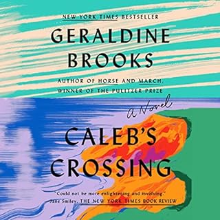 Caleb's Crossing Audiolibro Por Geraldine Brooks arte de portada