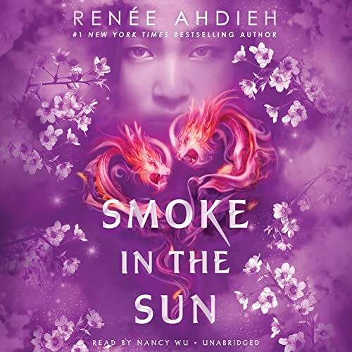 Smoke in the Sun Audiolibro Por Ren&eacute;e Ahdieh arte de portada