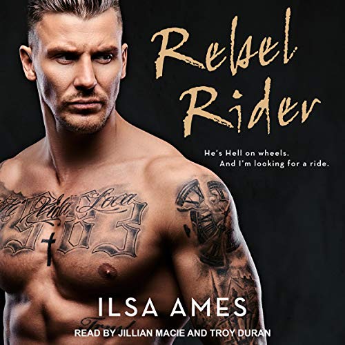 Rebel Rider Audiobook By Ilsa Ames cover art