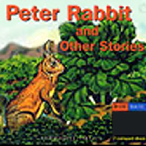 Peter Rabbit and Other Stories Audiobook By Beatrix Potter cover art