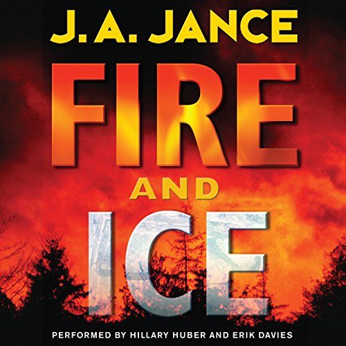 Fire and Ice Audiolibro Por J. A. Jance arte de portada