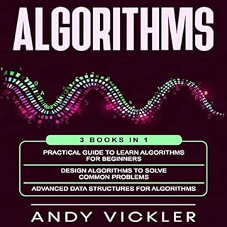 Algorithms: 3 Books in 1 Audiobook By Andy Vickler cover art