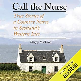 Call the Nurse Audiolibro Por Mary J. MacLeod arte de portada