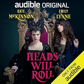 Heads Will Roll Audiobook By Kate McKinnon, Emily Lynne cover art