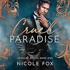 Cruel Paradise Audiolibro Por Nicole Fox arte de portada