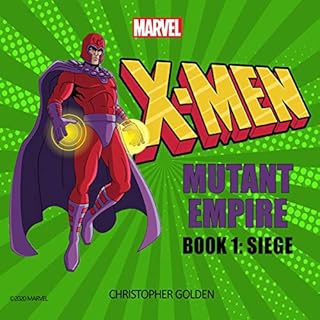 X-Men: Mutant Empire, Book One: Siege Audiolibro Por Christopher Golden, Marvel arte de portada