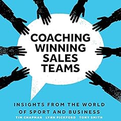 Coaching Winning Sales Teams cover art