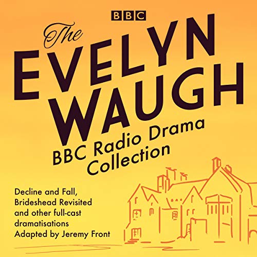 The Evelyn Waugh BBC Radio Drama Collection Titelbild