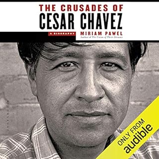 The Crusades of Cesar Chavez Audiolibro Por Miriam Pawel arte de portada