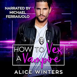 How to Vex a Vampire Audiolibro Por Alice Winters arte de portada