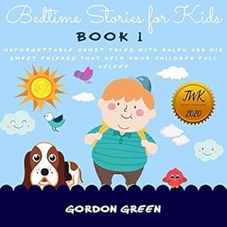 Bedtime Stories for Kids Audiobook By Gordon Green cover art