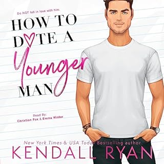 How to Date a Younger Man Audiolibro Por Kendall Ryan arte de portada