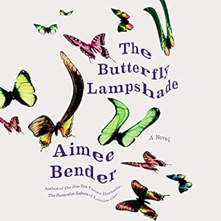 The Butterfly Lampshade Audiolibro Por Aimee Bender arte de portada