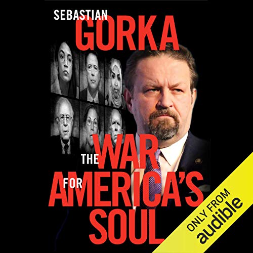 The War for America's Soul Audiolibro Por Sebastian Gorka arte de portada