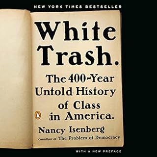 White Trash Audiobook By Nancy Isenberg cover art