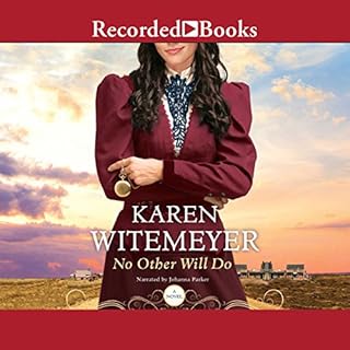 No Other Will Do Audiolibro Por Karen Witemeyer arte de portada